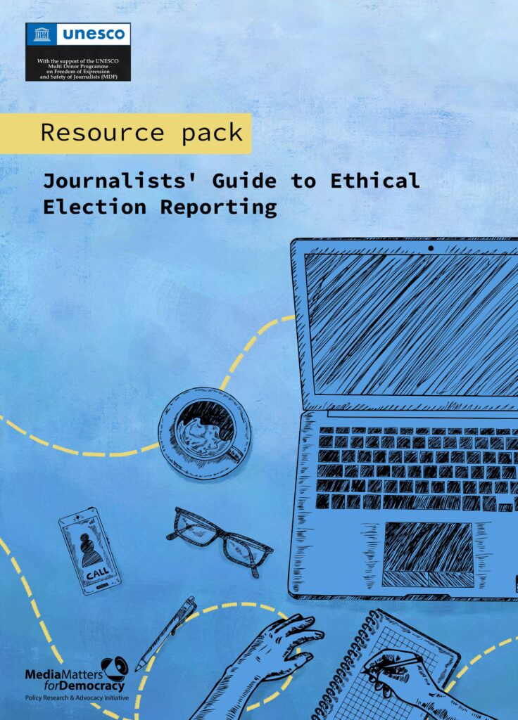 Cover of Resource Pack: Journalists' Guide to Ethical Election Reporting