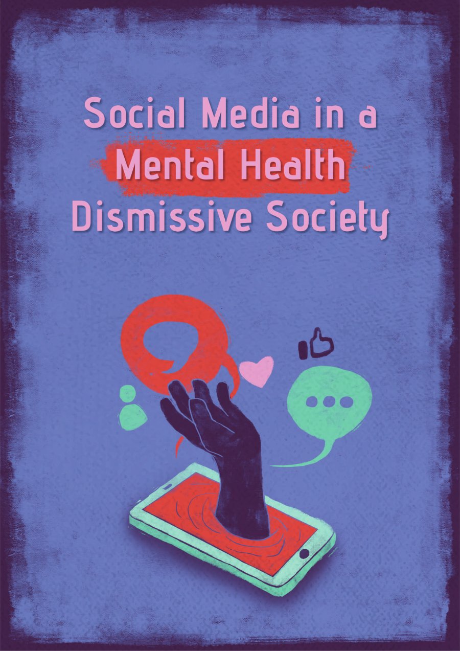 Cover of Social Media in a Mental Health Dismissive Society